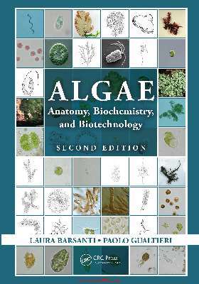 ALGAE ANATOMY, BIOCHEMISTRY, AND BIOTECHNOLOGY