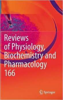 Reviews of Physiology, Biochemistry and Pharm