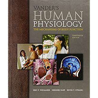 Vander's Human Physiology: The Mechanisms of Body Function, 13th Edition
