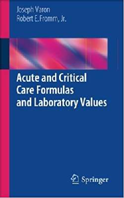 Acute and Critical Care Formulas and Laboratory