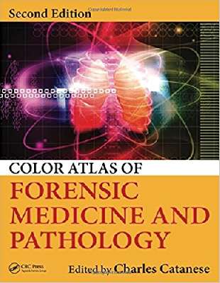 COLOR ATLAS OF FORENSIC MEDICINE AND PATHOLOGY