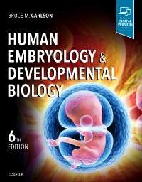 Human Embryology and Developmental Biology