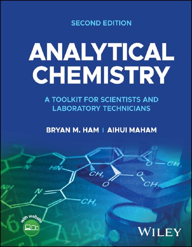 Analytical Chemistry: A Toolkit for Scientists and Laboratory Technicians