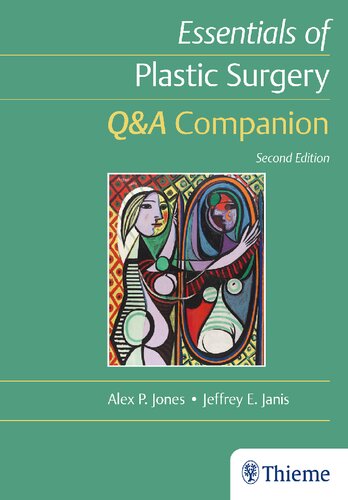 Essentials of Plastic Surgery: Q&A Companion