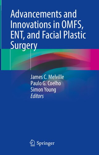 Advancements and Innovations in OMFS, ENT, and Facial Plastic Surgery