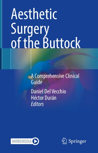 Aesthetic Surgery of the Buttock: A Comprehensive Clinical Guide