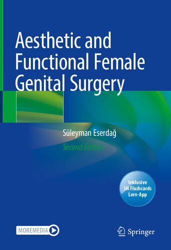 Aesthetic and Functional Female Genital Surgery