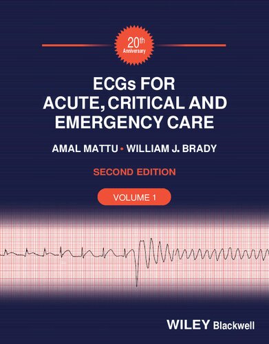 ECGs for Acute, Critical and Emergency Care, Volume 1