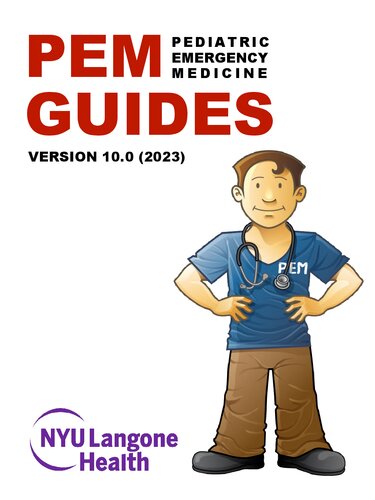 PEM (Pediatric Emergency Medicine) Guide 10.0