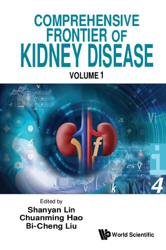 Comprehensive Frontier of Kidney Disease (in 2 Volumes)