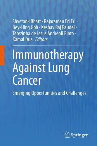 Immunotherapy Against Lung Cancer: Emerging Opportunities and Challenges