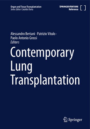 Contemporary Lung Transplantation (Organ and Tissue Transplantation)