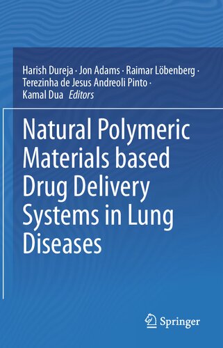 Natural Polymeric Materials based Drug Delivery Systems in Lung Diseases	V