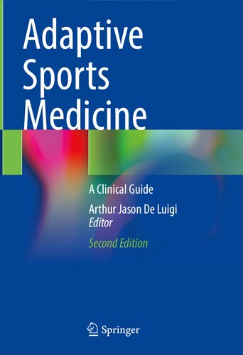 Adaptive Sports Medicine: A Clinical Guide