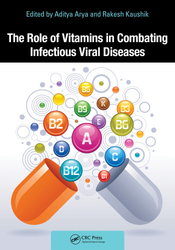 The Role of Vitamins in Combating Infectious Viral Diseases