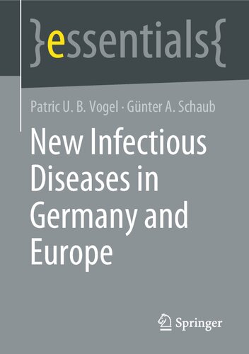 New Infectious Diseases in Germany and Europe (essentials)