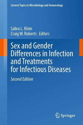 Sex and Gender Differences in Infection and Treatments for Infectious Diseases