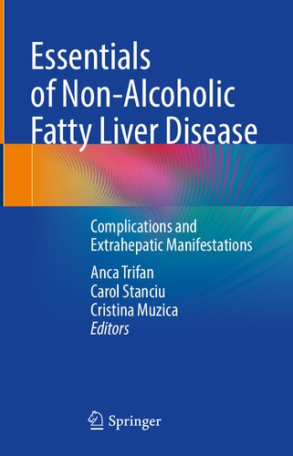 Essentials of Non-Alcoholic Fatty Liver Disease: Complications and Extrahepatic Manifestations