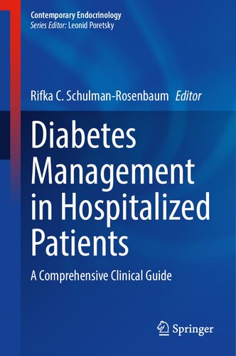 Diabetes Management in Hospitalized Patients - A Comprehensive Clinical Guide