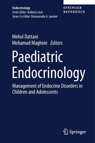 Paediatric Endocrinology: Management of Endocrine Disorders in Children and Adolescents