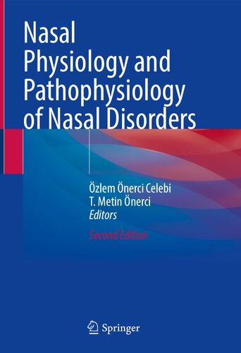 Nasal Physiology and Pathophysiology of Nasal Disorders